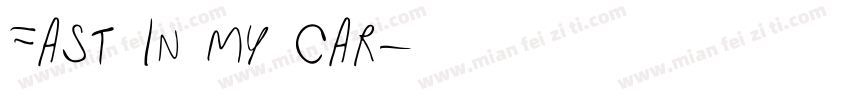 fast in my car字体转换